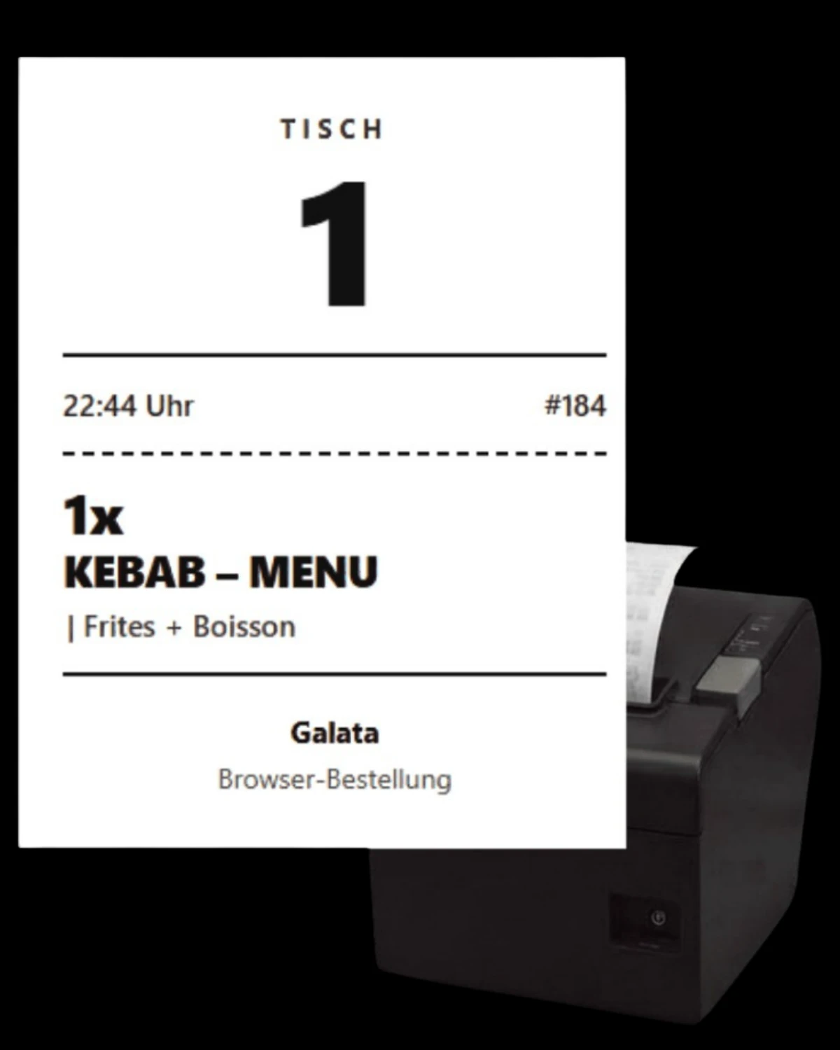 Bestellung im Küchensystem und auf dem Bondrucker