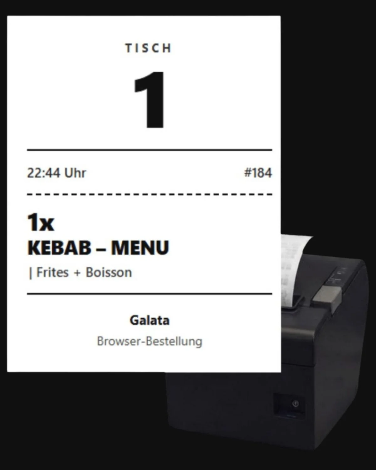 Bestellung im Küchensystem und auf dem Bondrucker